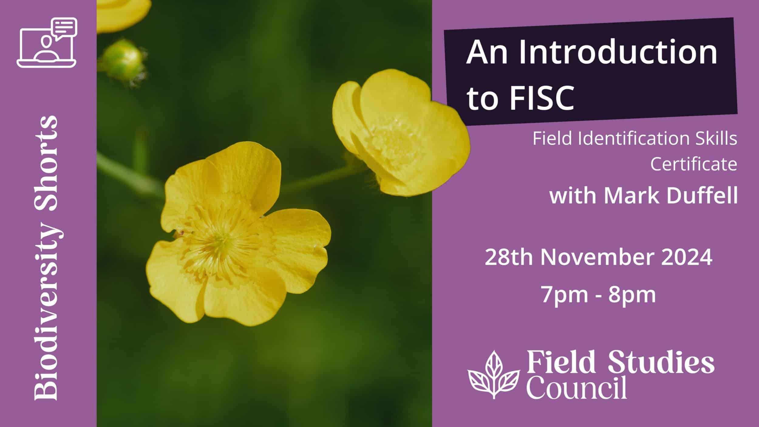An Introduction to the Field Identification Skills Certificate (FISC ...