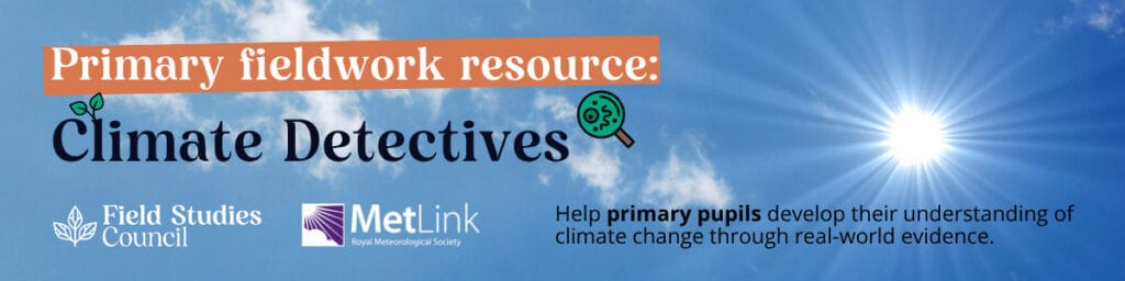 primary fieldwork resources: Climate Detectives